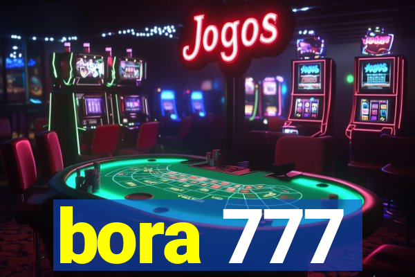 bora 777